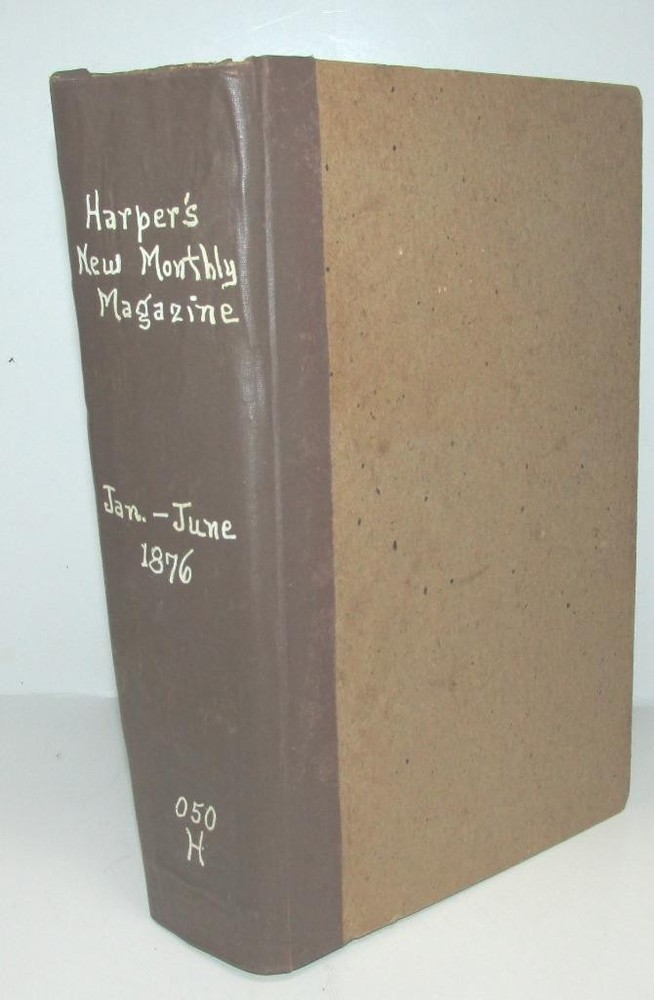 1876 Harper's New Monthly Bound Mag Jan-June 1St Century Romance Of The Hudson