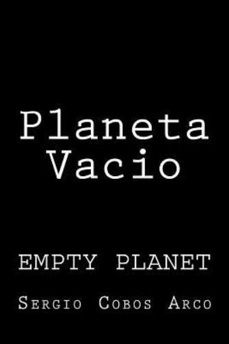 Planeta Vacio, Paperback by Arco, Sergio Cobos, Like New Used, Free shipping ...
