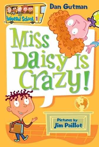 My Weird School #1: Miss Daisy Is Crazy! - Paperback, by Gutman Dan - Acceptable