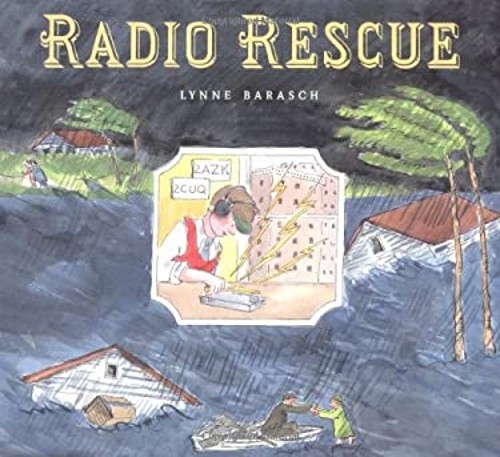 Radio Rescue Hardcover Lynne BaraschFree US Delivery | ISBN:0374361665