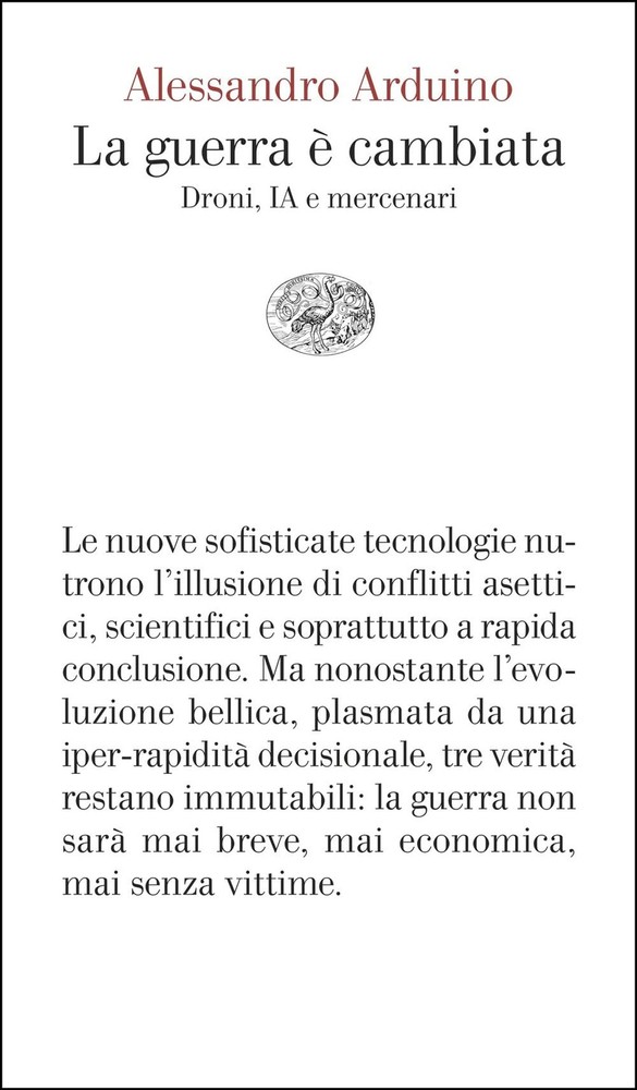 Alessandro Arduino La guerra è cambiata. Droni, IA e mercenari (Paperback)Another great item from Rarewaves USA | Free delivery!
