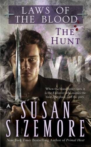 The Hunt (Laws of the Blood, Book 1) - Mass Market Paperback - VERY GOOD