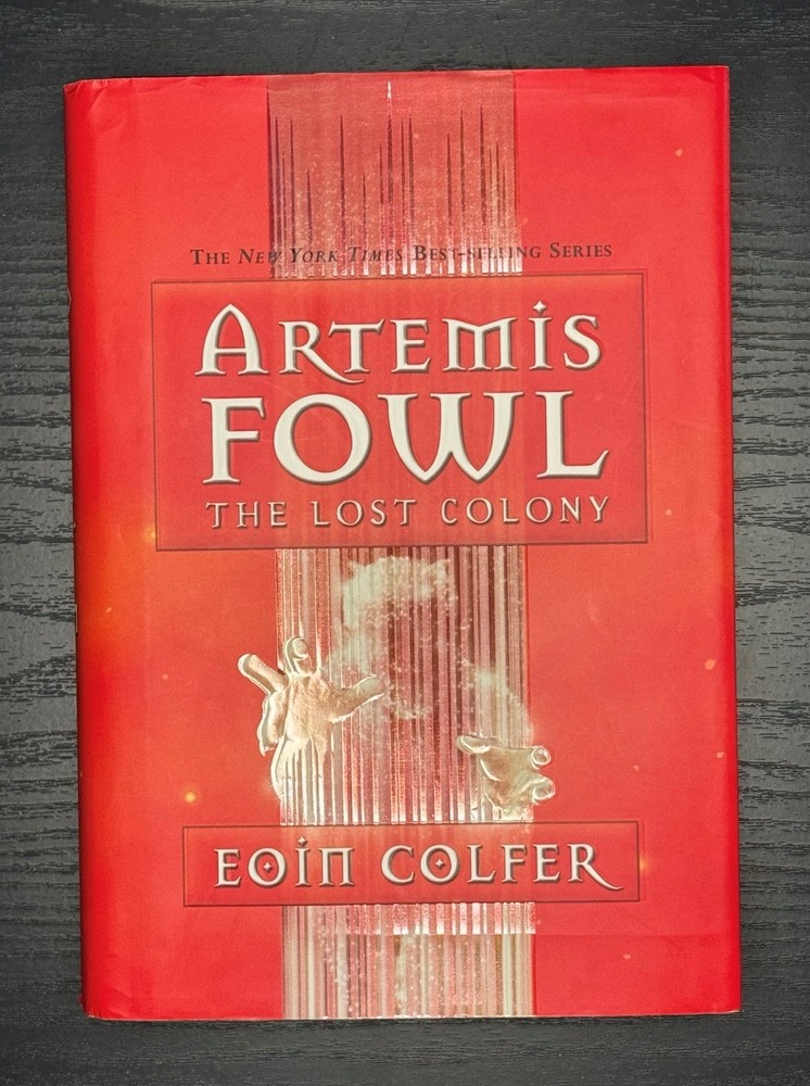 Artemis Fowl: The Lost Colony (Book 5) by Eoin Colfer (2006, Hardcover)