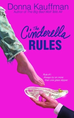 The Cinderella Rules, Kauffman, Donna