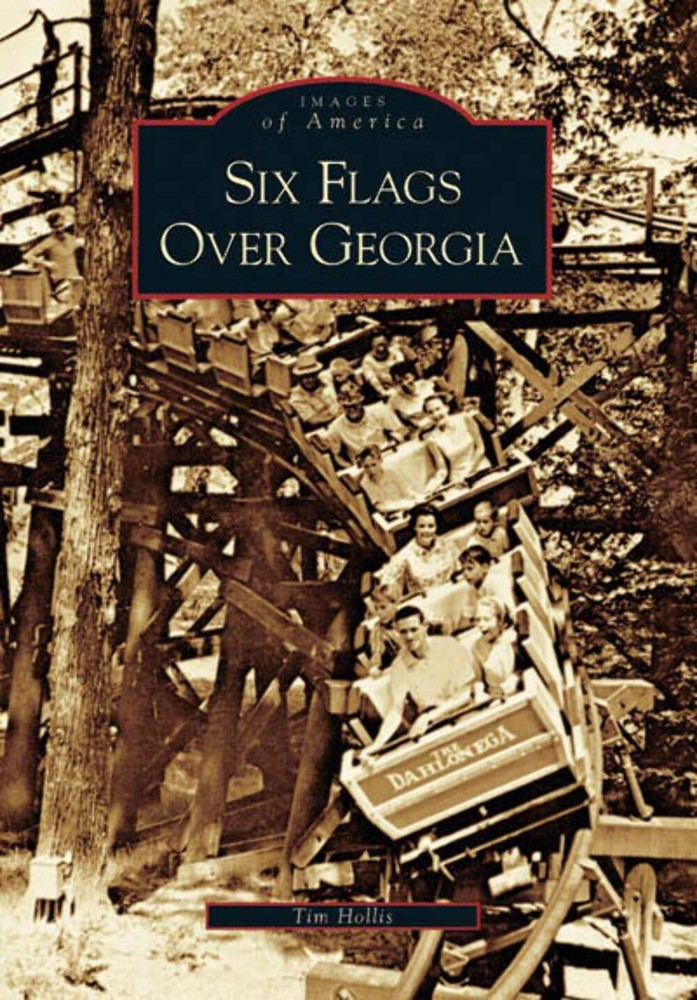 Vintage Photos of Six Flags Over Georgia in Images of Americana by Arcadia Publishing