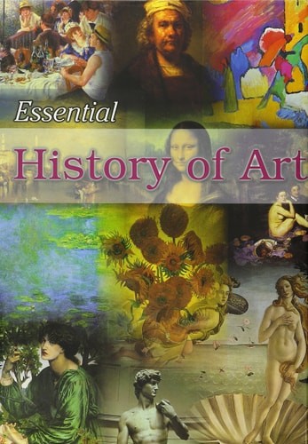 ESSENTIAL HISTORY OF ART by , Good Book