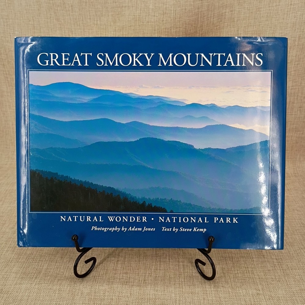 Great Smoky Mountains Natural Wonder National Park By Steve Kemp HC Dust Jacket