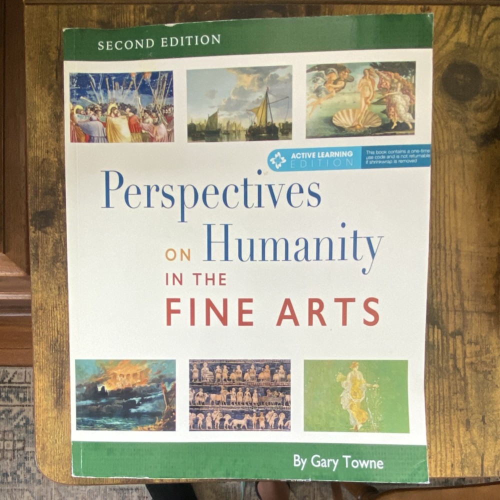Perspectives on Humanity Fine Arts 2nd Ed Gary Towne Cognella Paperback