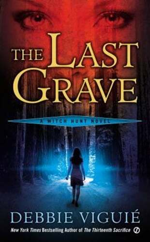 The Last Grave by Debbie Viguie: Used