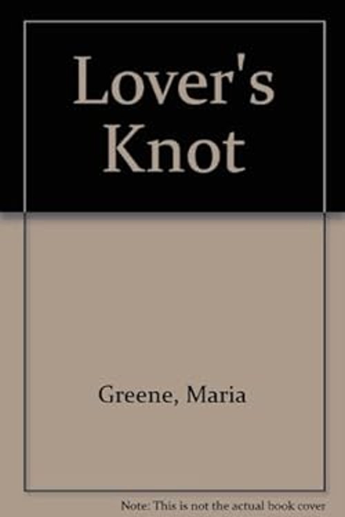Lover's Knot Mass Market Paperbound Maria GreeneFree US Delivery | ISBN:0515105112
