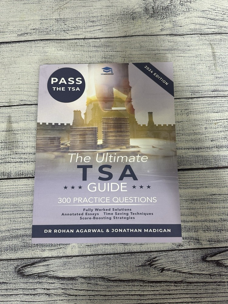 The Ultimate TSA Guide: Guide to the Thinking Skills Assessment for the 2022