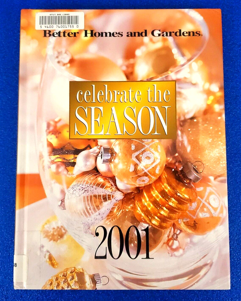 Better Homes And Gardens Celebrate The Season 2001 Hardcover Free Shipping