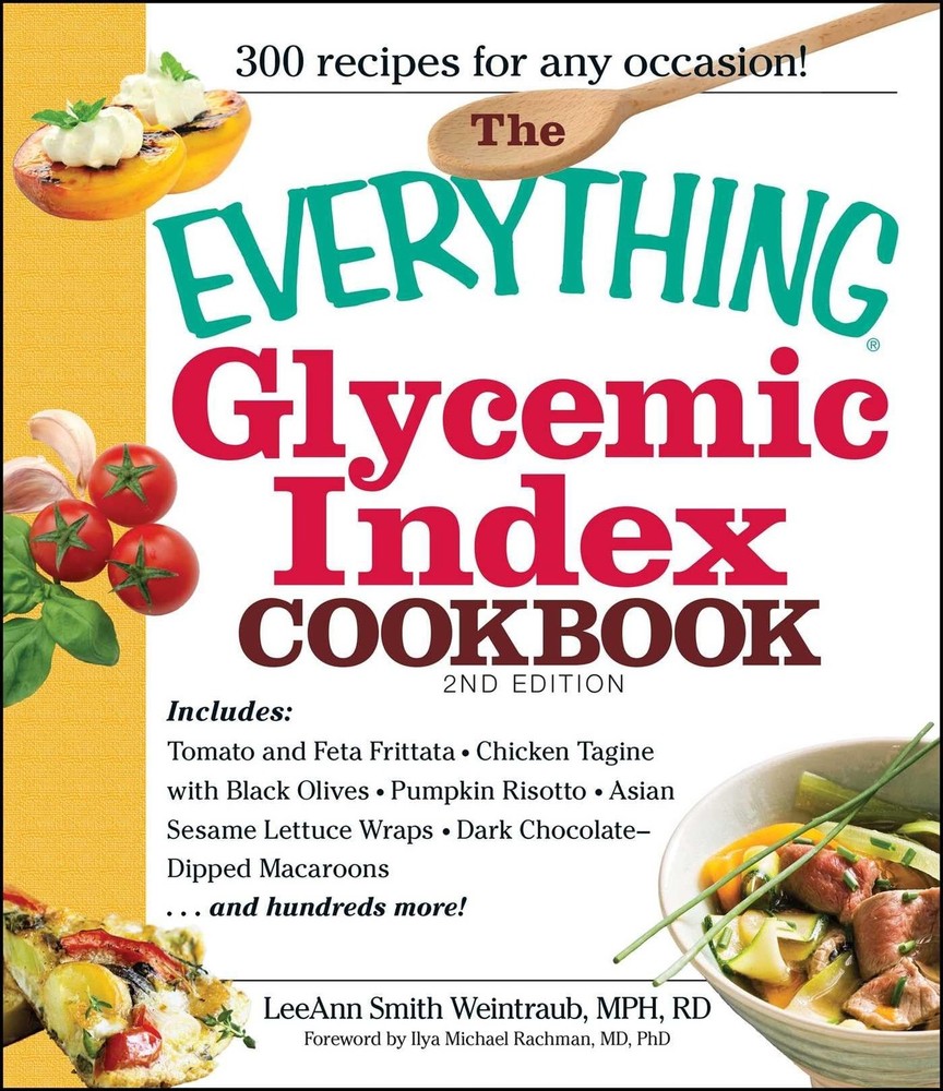 The Everything Glycemic Index Cookbook (Everything� Series) by Smith