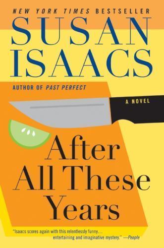 After All These Years, Paperback by Isaacs, Susan, Like New Used, Free shippi...