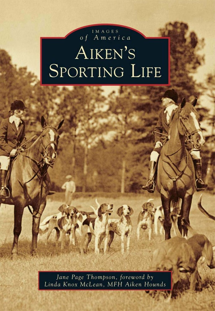 NEW Arcadia Publishing Aiken's Sporting Life, SC 9781467114974 Images of America