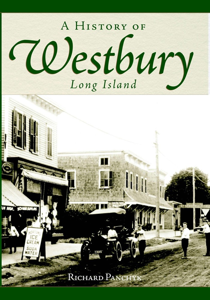 NEW The History Press History of Westbury, Long Island, A, NY 9781596292130 Brie