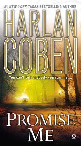 Promise Me (Myron Bolitar, No. 8) by Coben, Harlan, Very Good Book