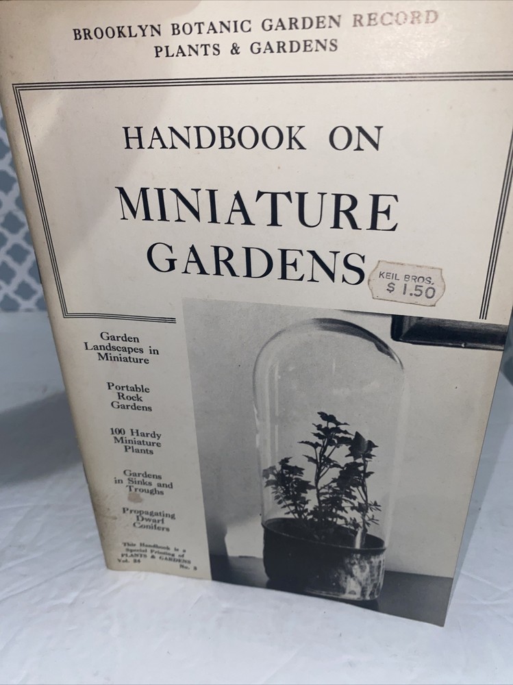 Brooklyn Botanic Garden Record Plants & Gardens Handbook on Miniature Gardens