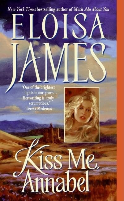 Kiss Me, Annabel (Essex Sisters, book 2) by James
