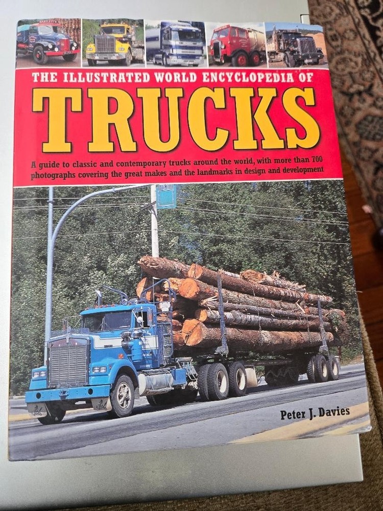 The Illustrated World Encyclopedia of Trucks: A G... by Peter J. Davies Hardback