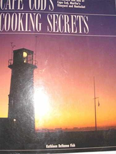 Cape Cods Cooking Secrets: - Paperback, by Fish Kathleen DeVanna - Acceptable