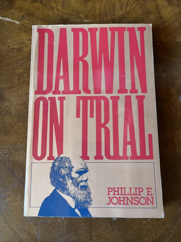 Darwin on Trial by Phillip E. Johnson (1993, Paperback, 2nd Edition/1st Print)