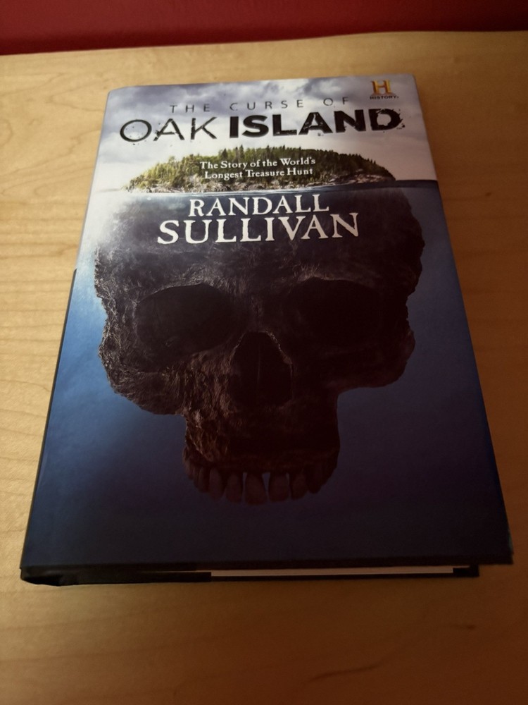 The Curse of Oak Island: The Story of World's Longest Treasure Hunt Hardcover