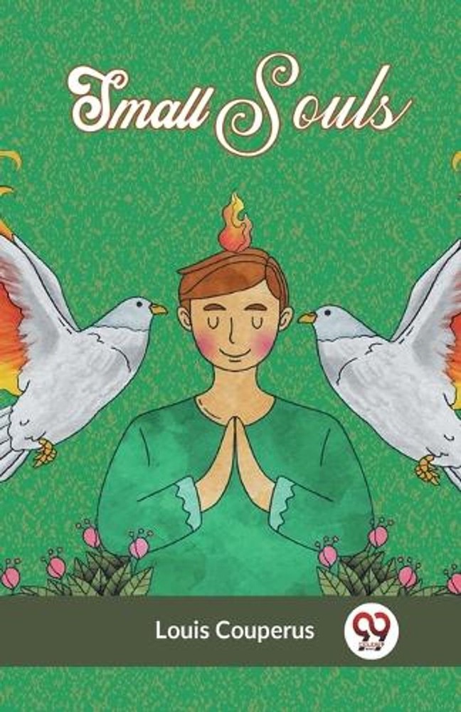Small Souls (Edition2023) by Couperus Louis Paperback Book