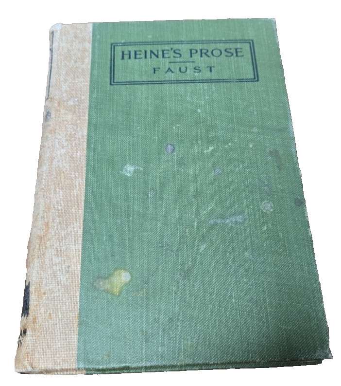Heine's Prose: With Intro and Notes - Heinrich Heine, 1914 Printing, Ex-library