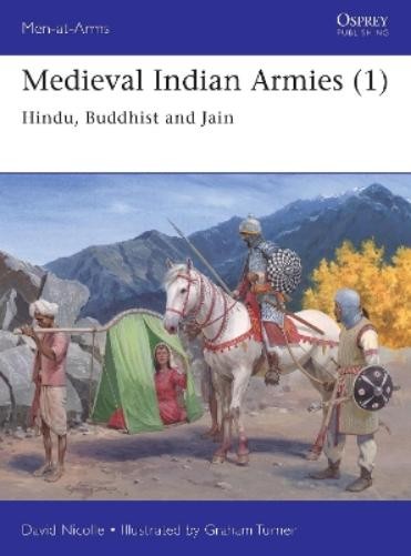 David Nicolle Medieval Indian Armies (1) (Paperback) Men-at-ArmsAnother great item from Rarewaves USA | Free delivery!