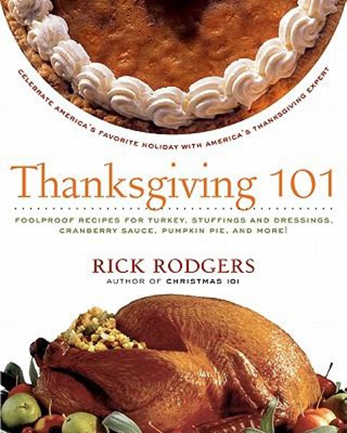 Thanksgiving 101 : Celebrate America's Favorite Holiday with AmerFree US Delivery | ISBN:0061227315