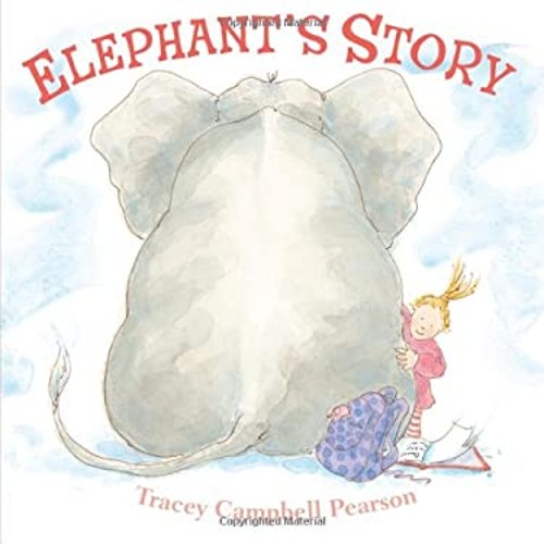 Elephant's Story : A Picture Book Picture Book Tracey Campbell PeFree US Delivery | ISBN:0374399131