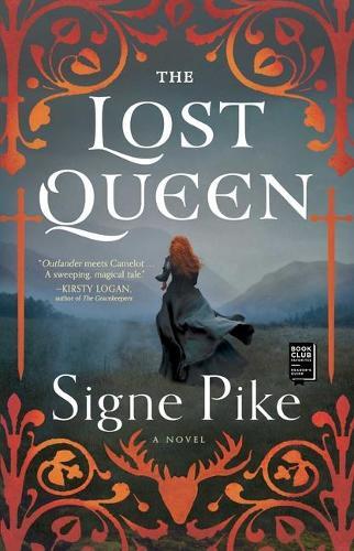 Signe Pike The Lost Queen (Paperback) Lost Queen
