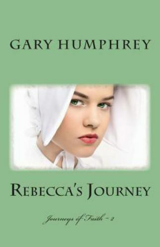 Rebecca's Journey, Paperback by Humphrey, Gary, Brand New, Free shipping in t...