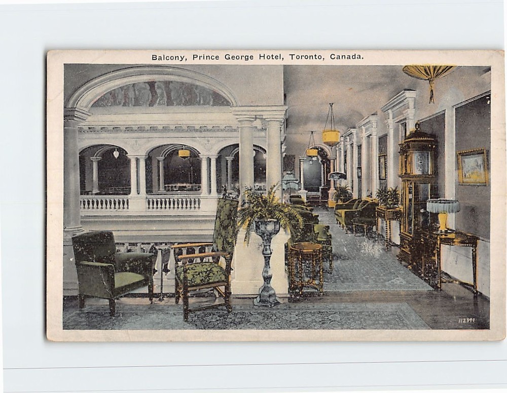 Postcard Balcony Prince George Hotel Toronto Ontario Canada North America