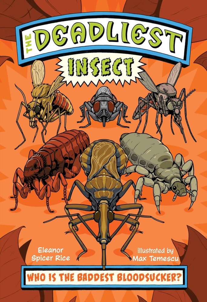 The Deadliest: Insect