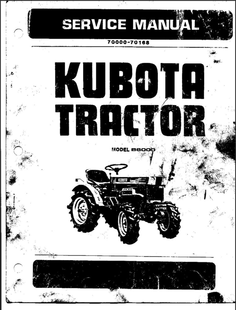 Kubota B6000 Service Repair Manual, Workshop Manual