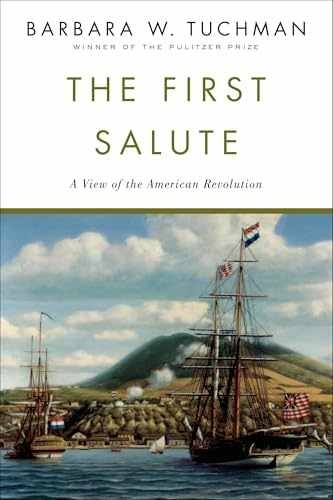 The First Salute - Paperback, by Tuchman Barbara W. - Very Good x