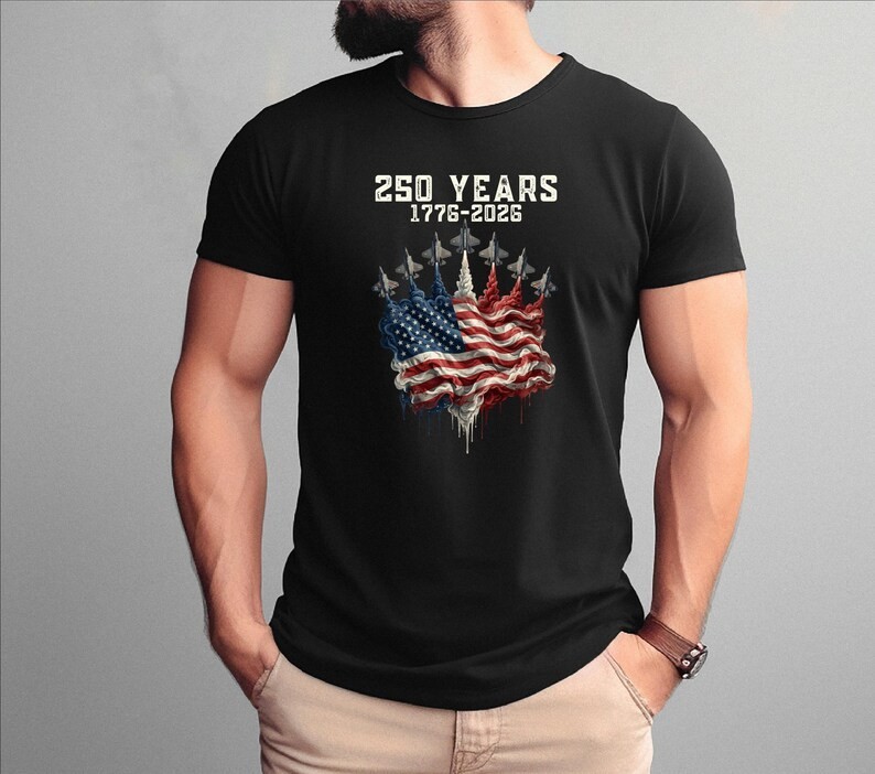 Patriotic Jet Fighter Shirt, USA 250 Years Shirt, America 250th Anniversary Tee,