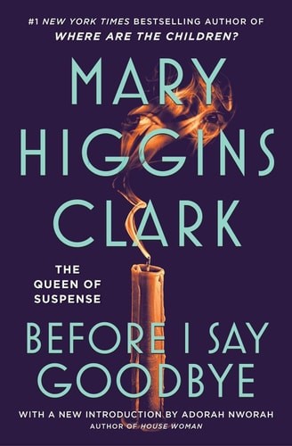 Before I Say Good-Bye by Clark, Mary Higgins, Good Book