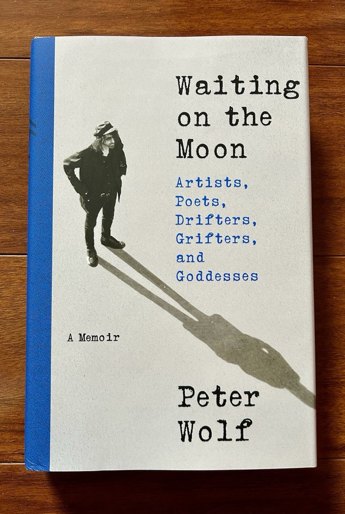 Peter Wolf - Waiting on the Moon - Signed 1st Ed Book J Geils Band New