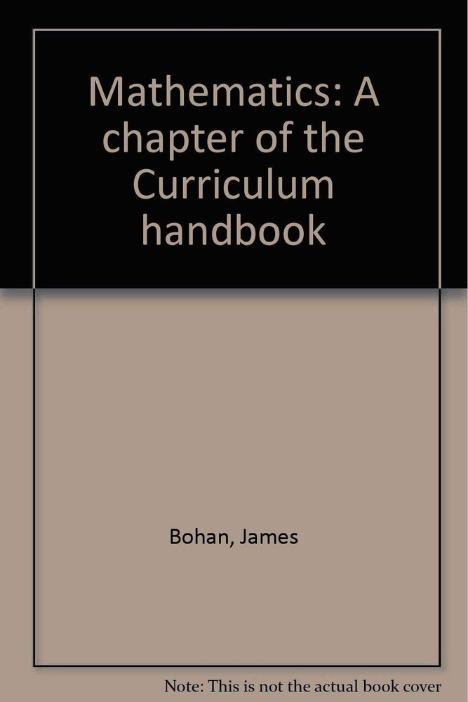 Mathematics: A chapter of the Curriculum handbook