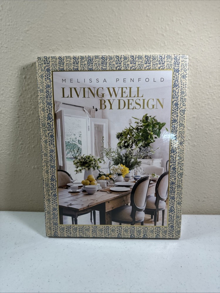 Living Well by Design: Melissa - Hardcover, by Penfold Melissa - New Sealed