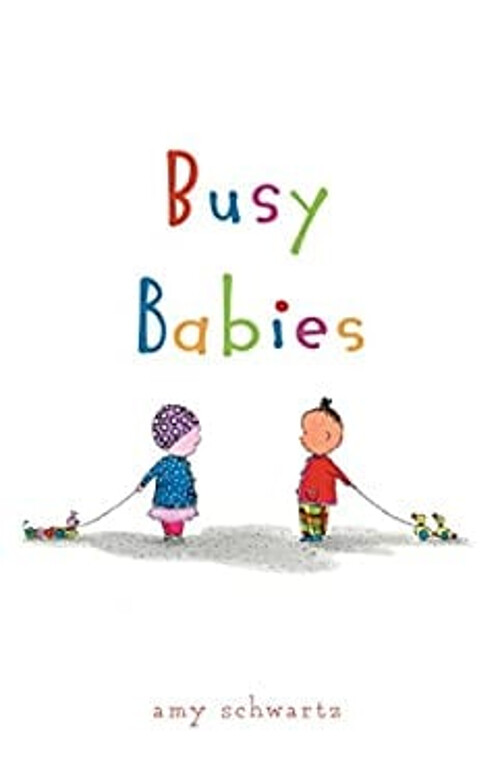 Engaging Busy Babies Hardcover by Amy Schwartz for Toddlers