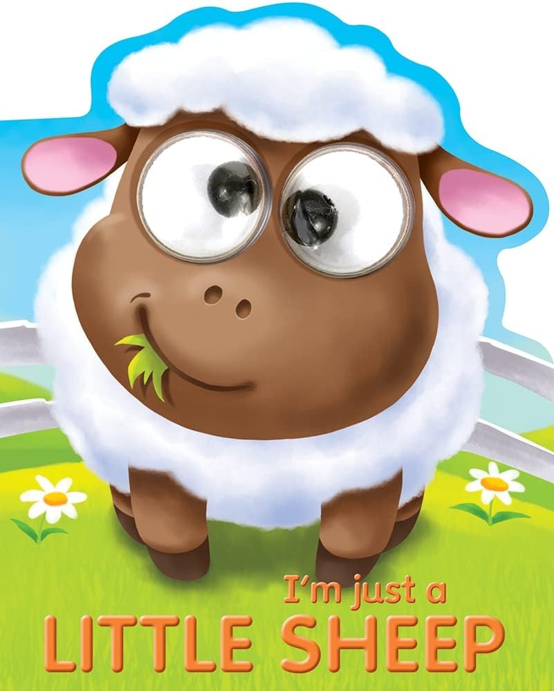 I'm Just a Little Sheep (Googley-Eyed Board Books) by Kate Thompson