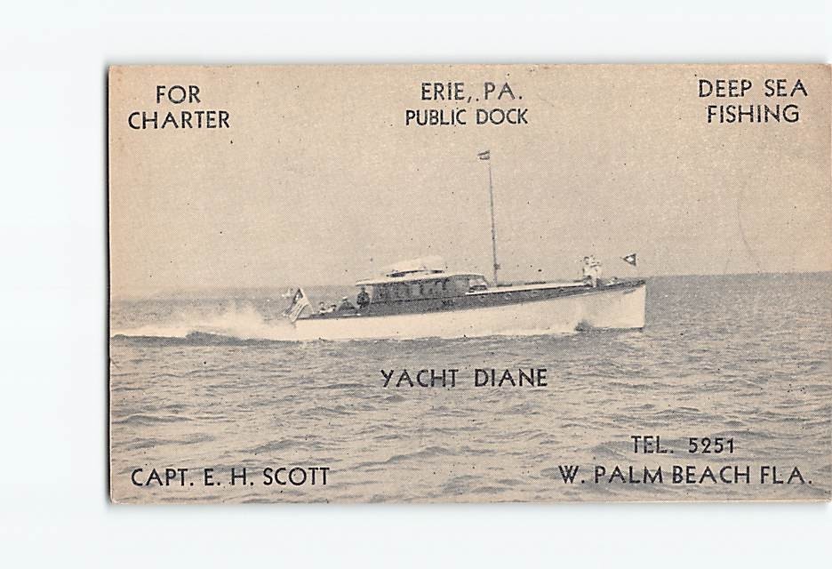 Postcard Yacht Diane Erie Pennsylvania West Palm Beach Florida Fishing EH Scott