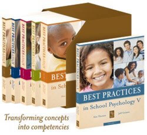 Discover Essential Strategies in Best Practices in School Psychology V – 6 Volumes, 10 Sections, 141 Chapters
