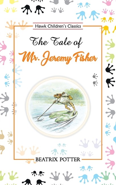 The Tale Of Mr  Jeremy Fisher