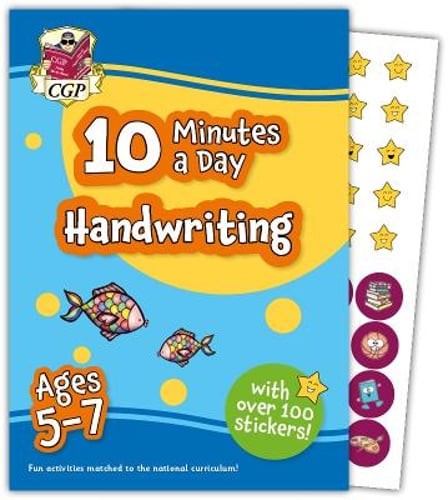 10 Minutes a Day Handwriting for Ages 5-7 (with over 100 stickers) by CGP Books