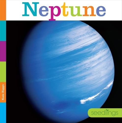Neptune (Seedlings) by Riggs, Kate, Good Book
